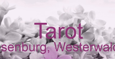 Tarot Isenburg, Westerwald | Top-Experten für Kartenlegen, Wahrsagen, Hellsehen, Zukunftsdeutung. Tarot Isenburg, Westerwald | Top-Experten für Kartenlegen, Wahrsagen, Hellsehen, Zukunftsdeutung.